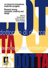 La ricerca tra innovazione, creatività e progetto-Research among innovation, creativity and design - Librerie.coop