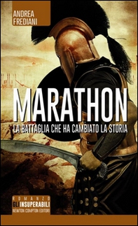 Marathon. La battaglia che ha cambiato la storia - Librerie.coop