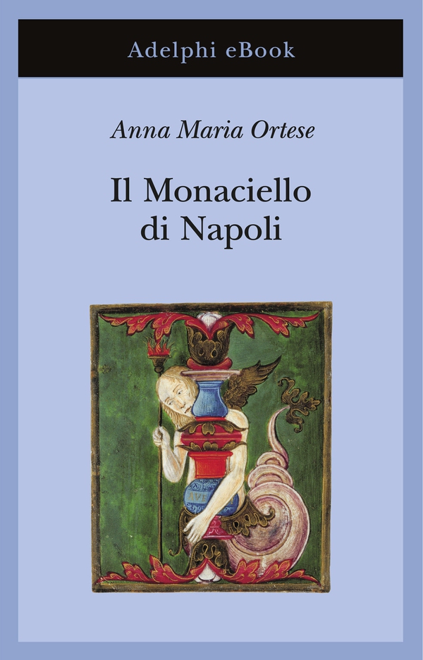 Il Monaciello di Napoli - Librerie.coop Il Monaciello di Napoli - Librerie.coop