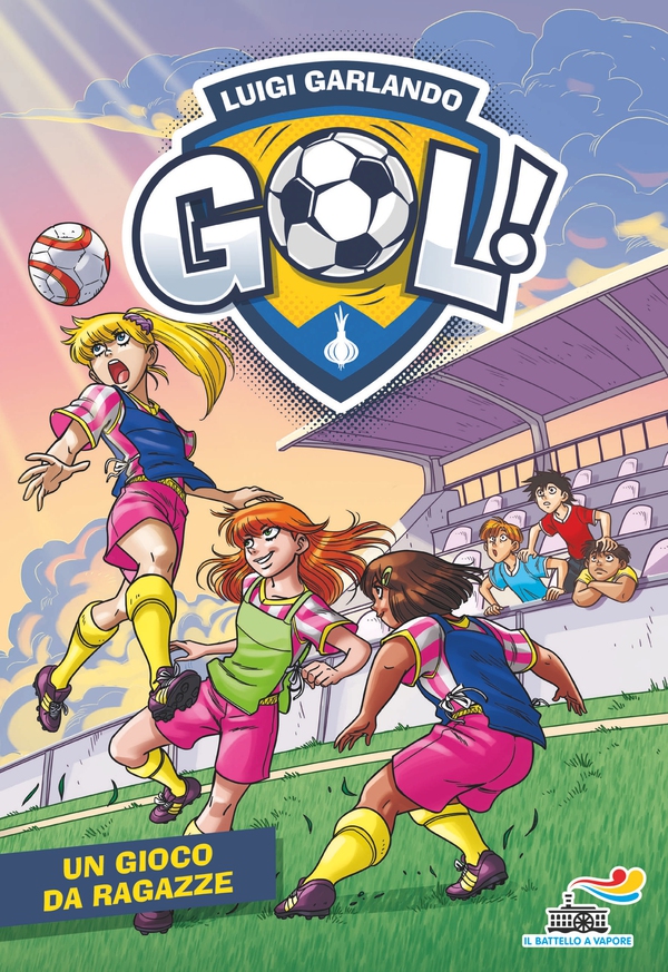 Gol n. 64 - Un gioco da ragazze - Librerie.coop Gol n. 64 - Un gioco da ragazze - Librerie.coop