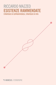 Esistenze rammendate - Librerie.coop