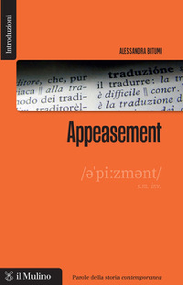 Appeasement. L'ombra lunga di Monaco - Librerie.coop