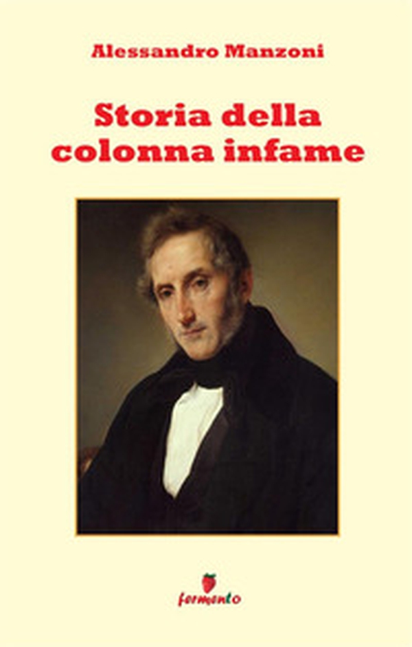 Storia della colonna infame - Librerie.coop