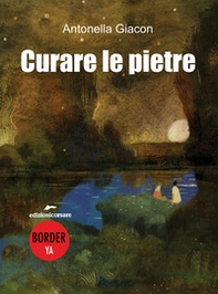 Curare le pietre - Librerie.coop