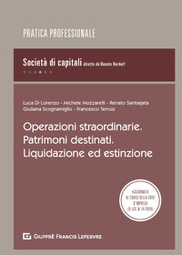 Operazioni straordinarie. Patrimoni destinati. Liquidazione ed estinzione - Librerie.coop Operazioni straordinarie. Patrimoni destinati. Liquidazione ed estinzione - Librerie.coop