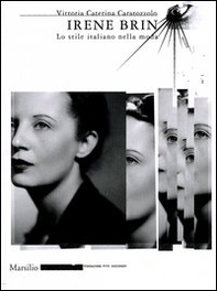 Irene Brin. Lo stile italiano nella moda - Librerie.coop