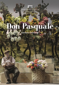 Don Pasquale di Gaetano Donizetti. Programma di sala del Teatro Lirico di Cagliari - Librerie.coop
