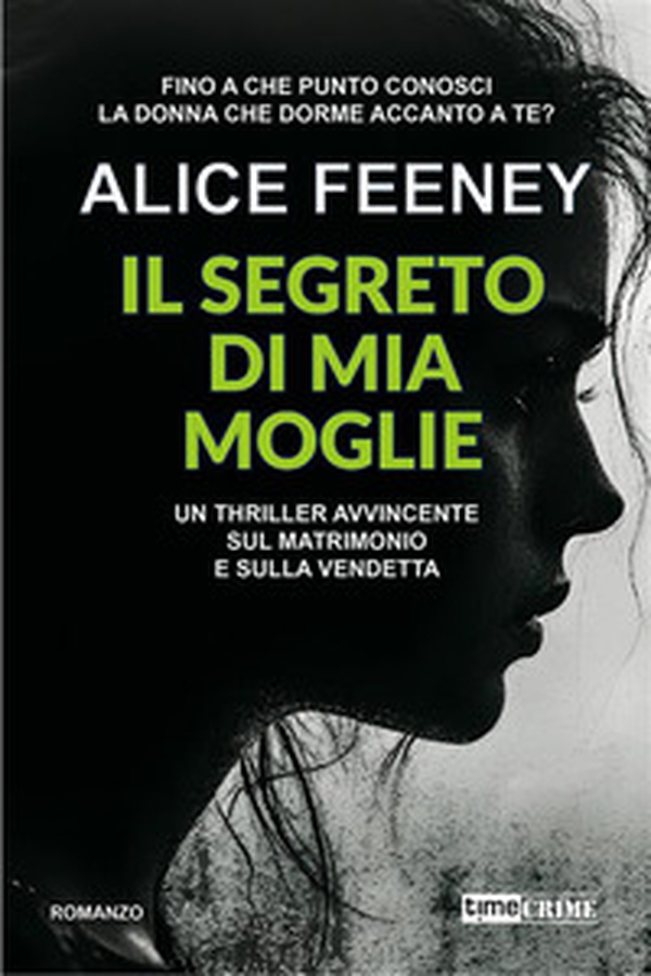 Il segreto di mia moglie - Librerie.coop