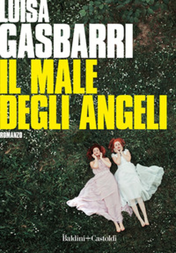Il male degli angeli - Librerie.coop Il male degli angeli - Librerie.coop