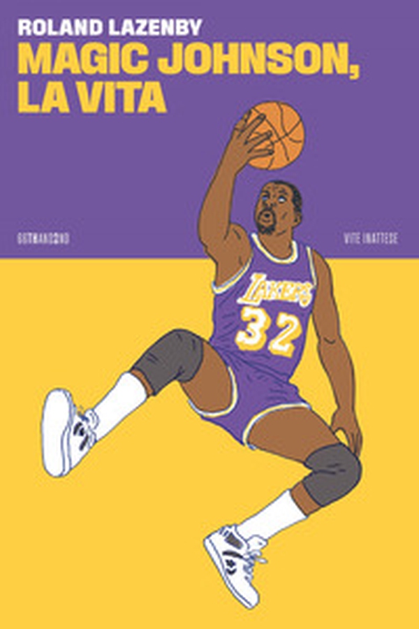 Magic Johnson, la vita - Librerie.coop Magic Johnson, la vita - Librerie.coop