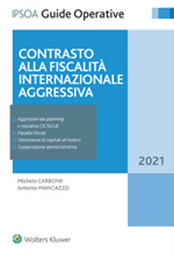 Contrasto alla fiscalità internazionale aggressiva - Librerie.coop Contrasto alla fiscalità internazionale aggressiva - Librerie.coop