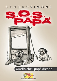 Sos Papà - Librerie.coop Sos Papà - Librerie.coop
