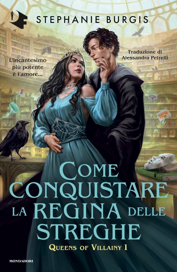 Come conquistare la regina delle streghe - Librerie.coop