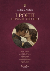 Collana Poetica I Poeti di Ponte Vecchio vol. 12 - Edizione 2025 - Librerie.coop Collana Poetica I Poeti di Ponte Vecchio vol. 12 - Edizione 2025 - Librerie.coop
