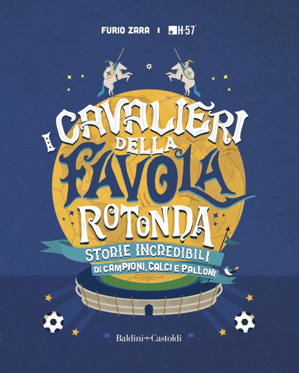 I cavalieri della favola rotonda - Librerie.coop I cavalieri della favola rotonda - Librerie.coop