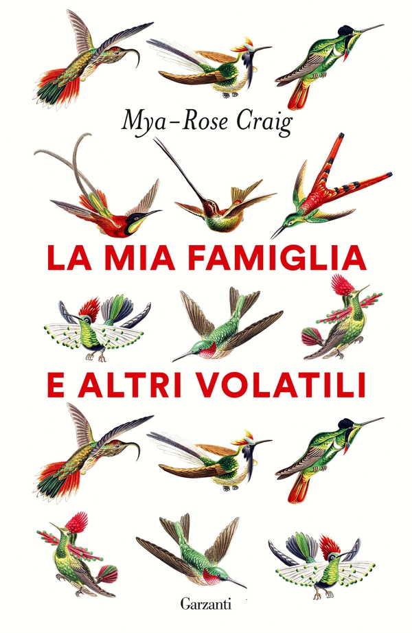 La mia famiglia e altri volatili - Librerie.coop La mia famiglia e altri volatili - Librerie.coop