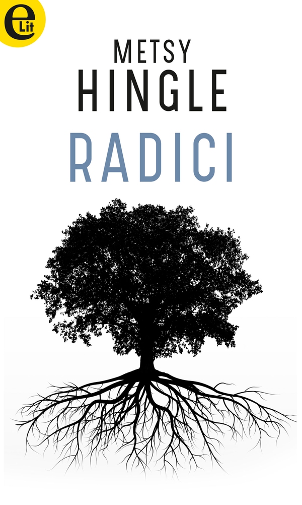 Radici (eLit) - Librerie.coop Radici (eLit) - Librerie.coop