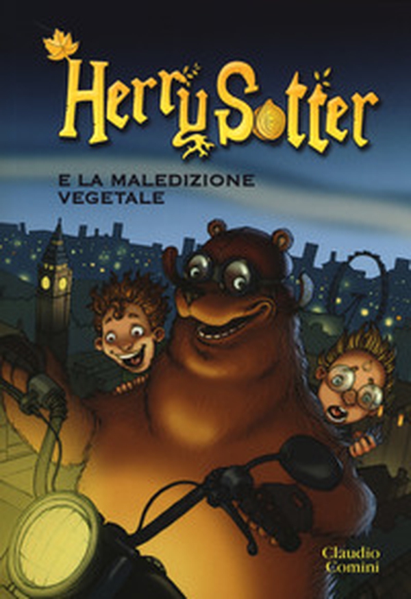 Herry Sotter e la maledizione vegetale - Librerie.coop Herry Sotter e la maledizione vegetale - Librerie.coop