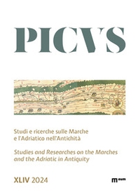 Picvs. Studi e ricerche sulle Marche e l'Adriatico nell'antichità - Vol. 44 - Librerie.coop