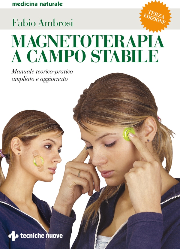 Magnetoterapia a campo stabile III edizione - Librerie.coop Magnetoterapia a campo stabile III edizione - Librerie.coop
