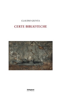 Certe biblioteche - Librerie.coop Certe biblioteche - Librerie.coop