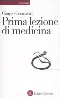 Prima lezione di medicina - Librerie.coop