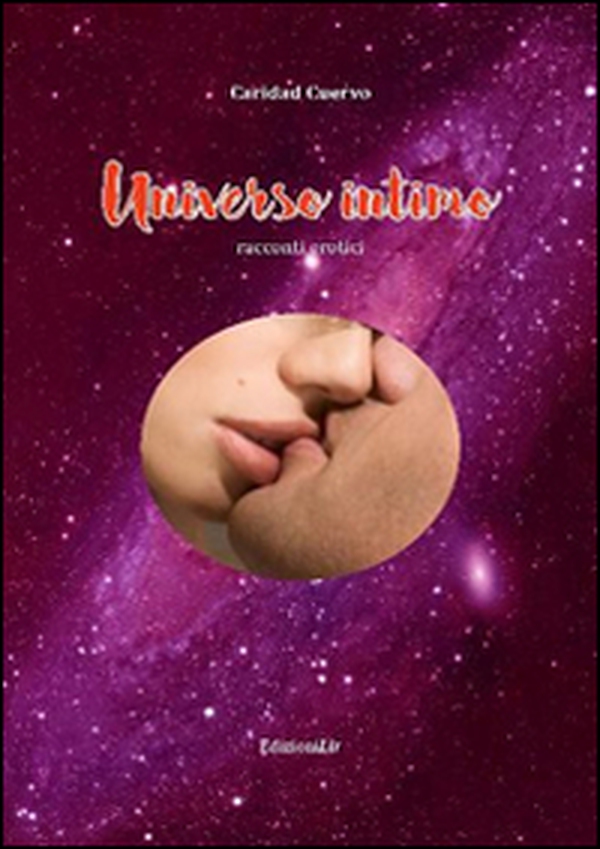 Universo intimo - Librerie.coop Universo intimo - Librerie.coop