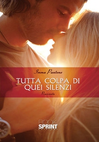 Tutta colpa di quei silenzi - Librerie.coop