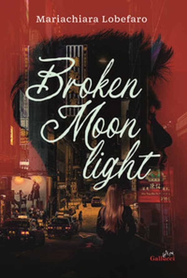 Broken moonlight - Librerie.coop Broken moonlight - Librerie.coop