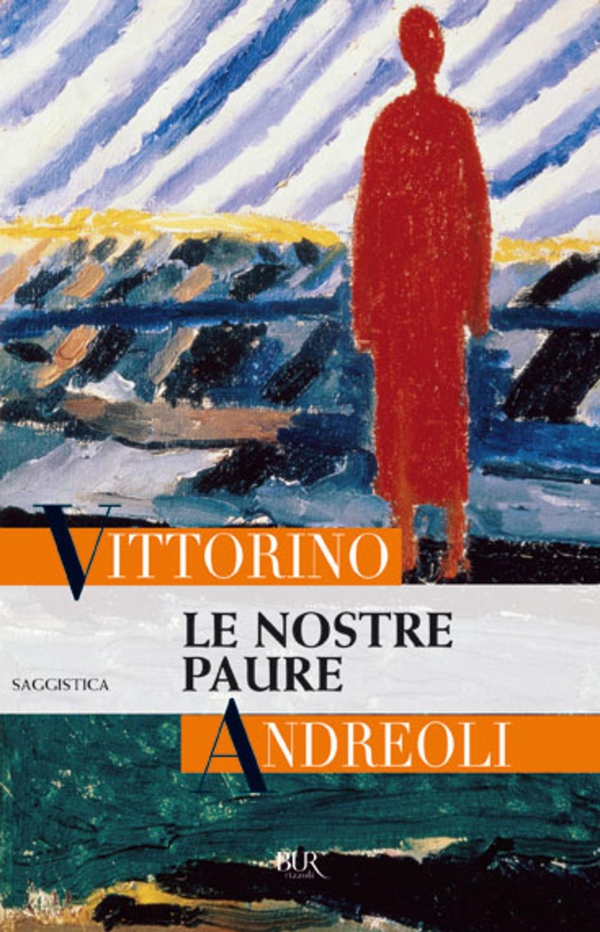 Le nostre paure - Librerie.coop Le nostre paure - Librerie.coop