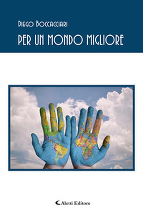 Per un mondo migliore - Librerie.coop Per un mondo migliore - Librerie.coop