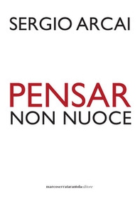 Pensar non nuoce - Librerie.coop