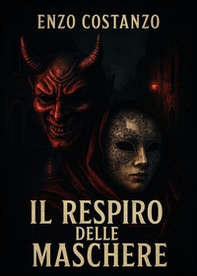 Il respiro delle maschere - Librerie.coop