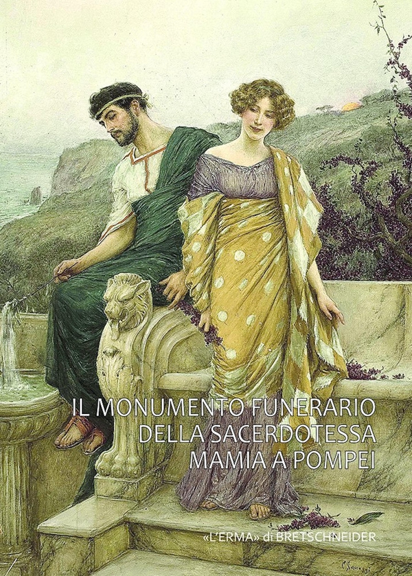 Il monumento funerario della sacerdotessa  Mamia a Pompei - Librerie.coop