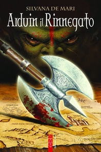 Arduin il rinnegato - Librerie.coop