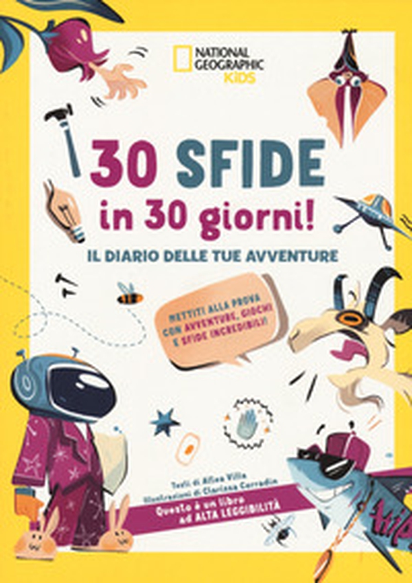 30 sfide in 30 giorni il diario delle tue avventure. Mettiti alla prova con avventure. Giochi e sfide incredibili! - Librerie.coop 30 sfide in 30 giorni il diario delle tue avventure. Mettiti alla prova con avventure. Giochi e sfide incredibili! - Librerie.coop