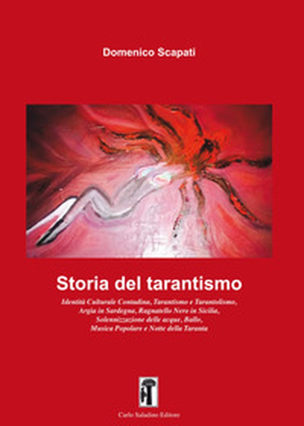 Storia del tarantismo - Librerie.coop Storia del tarantismo - Librerie.coop