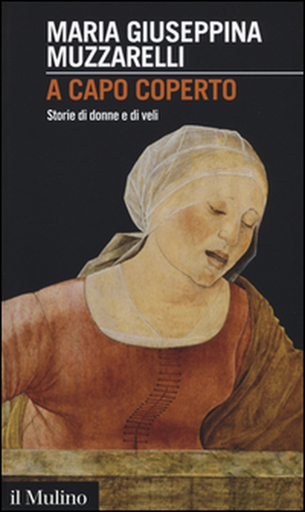 A capo coperto. Storie di donne e di veli - Librerie.coop A capo coperto. Storie di donne e di veli - Librerie.coop