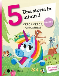 Cerca cerca, unicorno! Stampatello maiuscolo - Librerie.coop