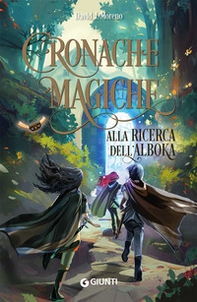 Alla ricerca dell'Alboka. Cronache magiche - Librerie.coop Alla ricerca dell'Alboka. Cronache magiche - Librerie.coop