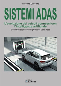 Sistemi ADAS. L'evoluzione dei veicoli connessi con l'intelligenza artificiale - Librerie.coop