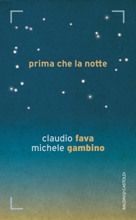Prima che la notte - Librerie.coop Prima che la notte - Librerie.coop