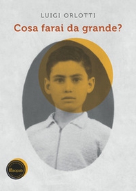 Cosa farai da grande? - Librerie.coop