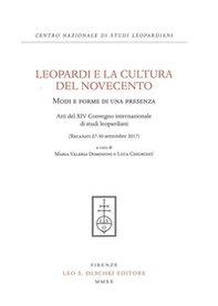 Leopardi e la cultura del Novecento. Modi e forme di una presenza. Atti del 14° Convegno Internazionale di studi leopardiani (Recanati, 27-30 settembre 2017) - Librerie.coop Leopardi e la cultura del Novecento. Modi e forme di una presenza. Atti del 14° Convegno Internazionale di studi leopardiani (Recanati, 27-30 settembre 2017) - Librerie.coop