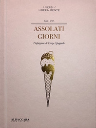 Assolati giorni - Librerie.coop Assolati giorni - Librerie.coop