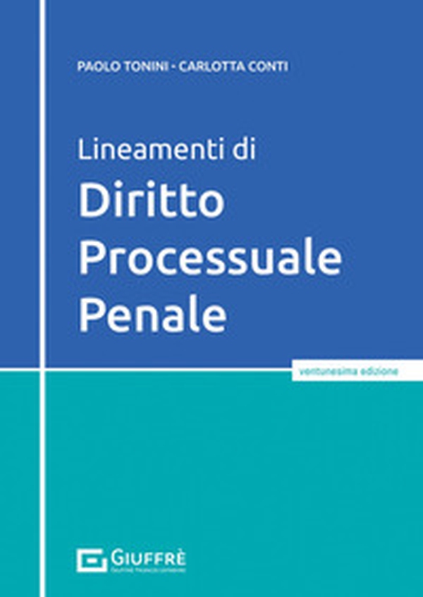 Lineamenti di diritto processuale penale - Librerie.coop Lineamenti di diritto processuale penale - Librerie.coop