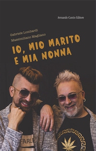 Io, mio marito e mia nonna - Librerie.coop