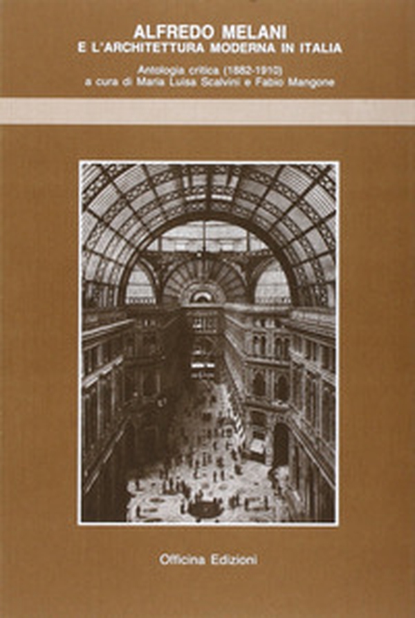 Alfredo Melani e l'architettura moderna in Italia - Librerie.coop Alfredo Melani e l'architettura moderna in Italia - Librerie.coop