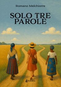 Solo tre parole - Librerie.coop