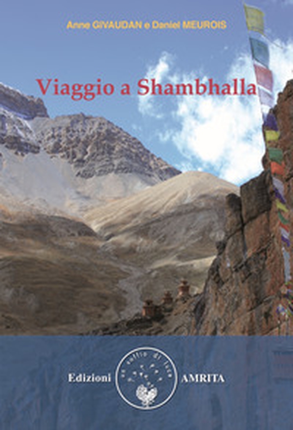 Viaggio a Shambhalla - Librerie.coop Viaggio a Shambhalla - Librerie.coop